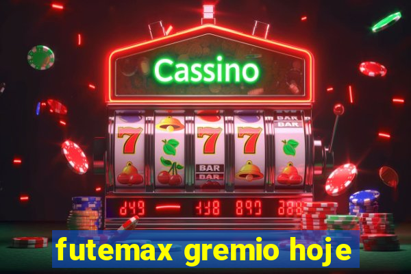 futemax gremio hoje